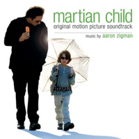 Martian Child (Original Motion Picture Soundtrack) - Aaron Zigman