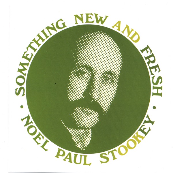 Обложка альбома «Something New and Fresh» — Noel Paul Stookey
