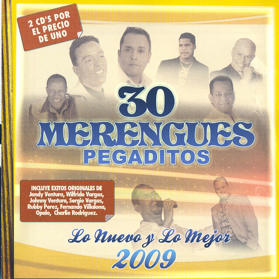 30 Merengues Pegaditos Lo Nuevo y Lo Mejor 2009