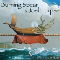 The Time Is Now - Single - Burning Spear & Joel Harper