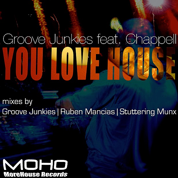 You Love House (Morehouse Records) [feat. Chappell] cover art
