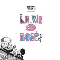 La vie en rose (feat. Orlando) - Single - Stereo Express