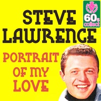 Portrait of My Love - Single - Steve Lawrence