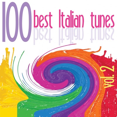 100 Best Italian Tunes, Vol. 2