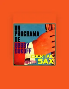 Listen to Bobby Dukoff, watch music videos, read bio, see tour dates & more!