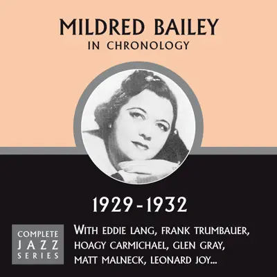 Complete Jazz Series 1929 - 1932 - Mildred Bailey