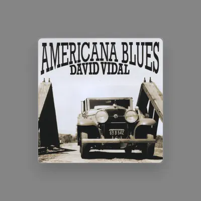 Listen to David Vidal, watch music videos, read bio, see tour dates & more!