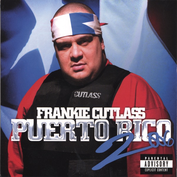 Обложка альбома «Puerto Rico 2006» — Frankie Cutlass