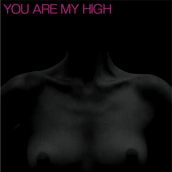 You Are My High - EP - Demon