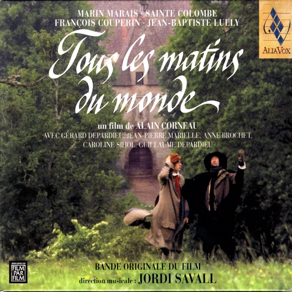 Tous Les Matins Du Monde - Bande Originale Du Film