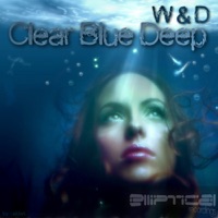W & D - Clear Blue Deep 2008 (Original Mix)