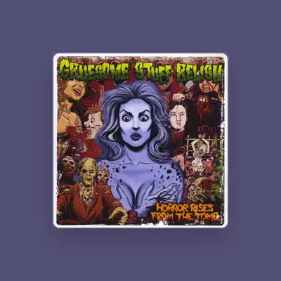 Listen to Gruesome Stuff Relish, watch music videos, read bio, see tour dates & more!