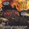 The 503 Takeover (Da Boo Boo Presents), 2006