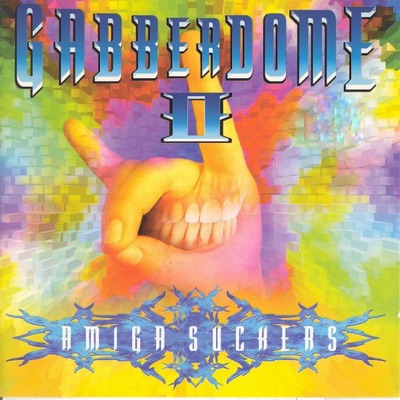 Gabberdome, Vol. 2 (Amiga Sckers)
