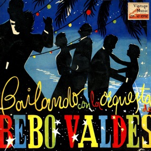 Vintage Cuba Nº21 - EPs Collectors "Dancing With Bebo Valdes And His Orchestra"