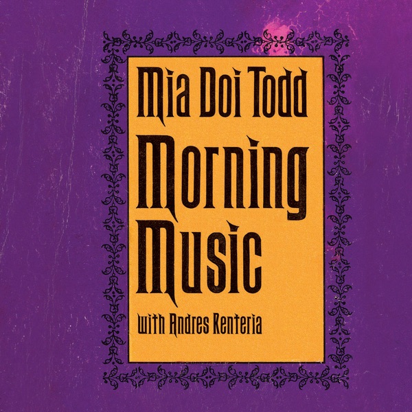 Обложка альбома «Morning Music» — Mia Doi Todd