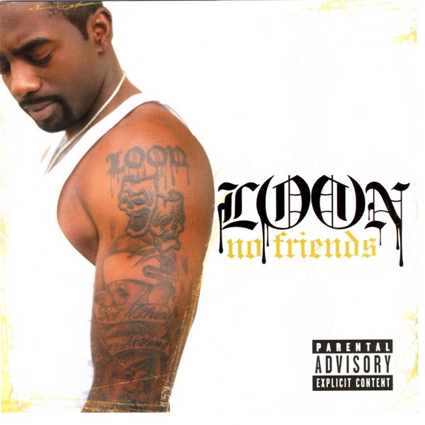 Обложка альбома «No Friends» — Loon