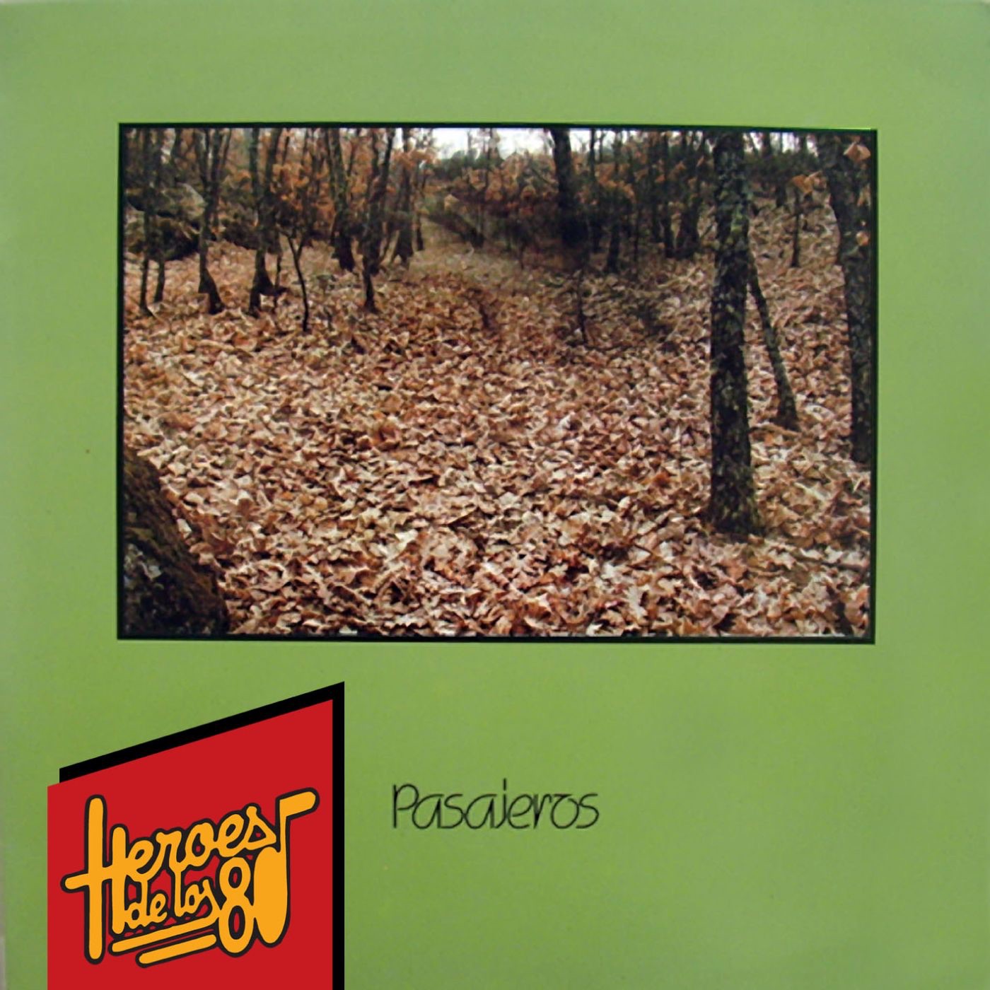 Héroes de los 80: Pasajeros - EP