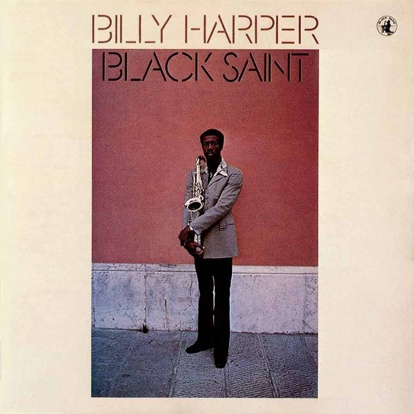 ビリー・ハーパー　ブラック・セイント Black Saint - ビリー・ハーパーのアルバム - Apple Music