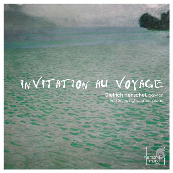 Invitation au Voyage (Lieder et mélodies sur le thème du voyage)
