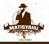 Live At Stubb's - Matisyahu