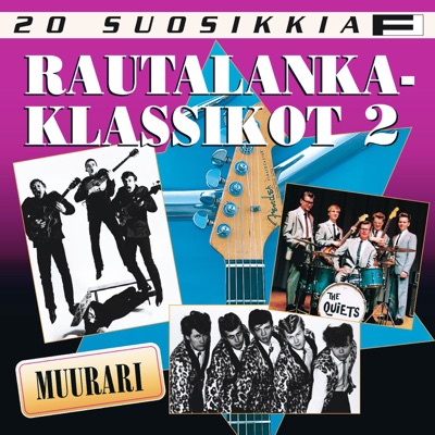 20 Suosikkia: Rautalankaklassikot - Muurari