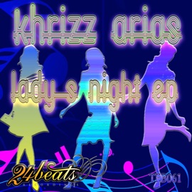 Lady's Night Khrizz Arias