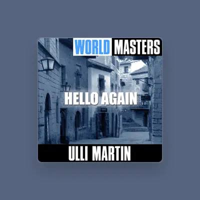 Listen to Ulli Martin, watch music videos, read bio, see tour dates & more!