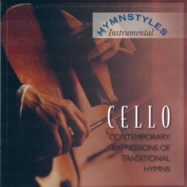 Hymn Styles: Cello Hymns