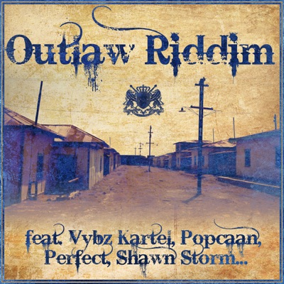 Outlaw Riddim