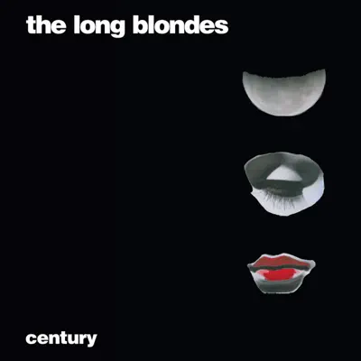 Century - EP - The Long Blondes