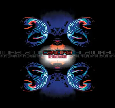Listen to The C.O.M.A. Imprint by Candiria