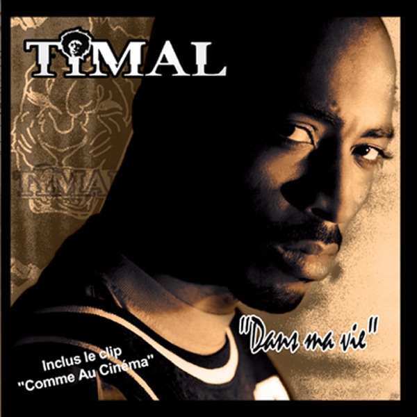 Dans Ma Vie - Timal & William