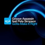 Gotta Make It Right (Remixes)