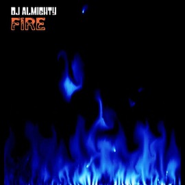 Fire DJ Almighty
