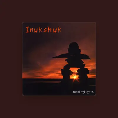 Listen to Inukshuk, watch music videos, read bio, see tour dates & more!