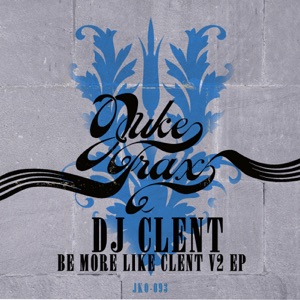 Be More Like Clent V2 - EP