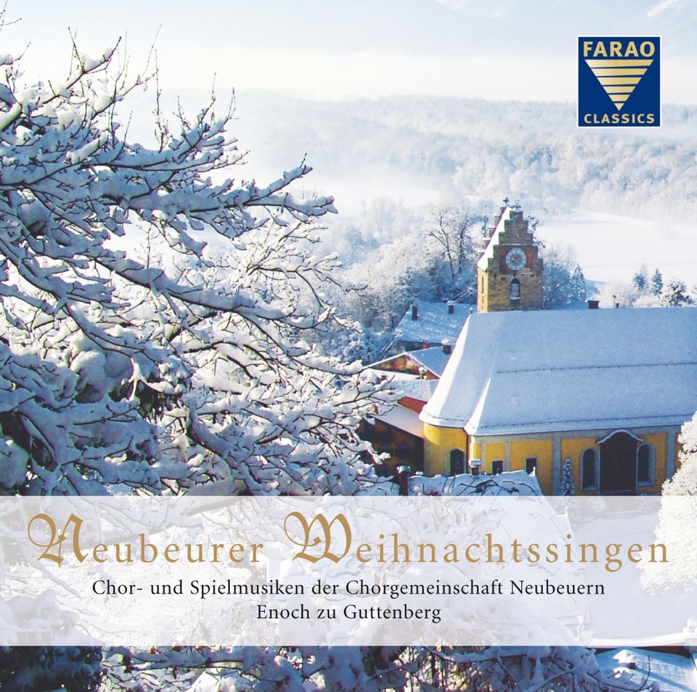 Обложка альбома «Neubeurer Weihnachtssingen» — Chorgemeinschaft Neubeuern & Enoch zu Guttenberg