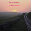 I Walk Along the Road - Single