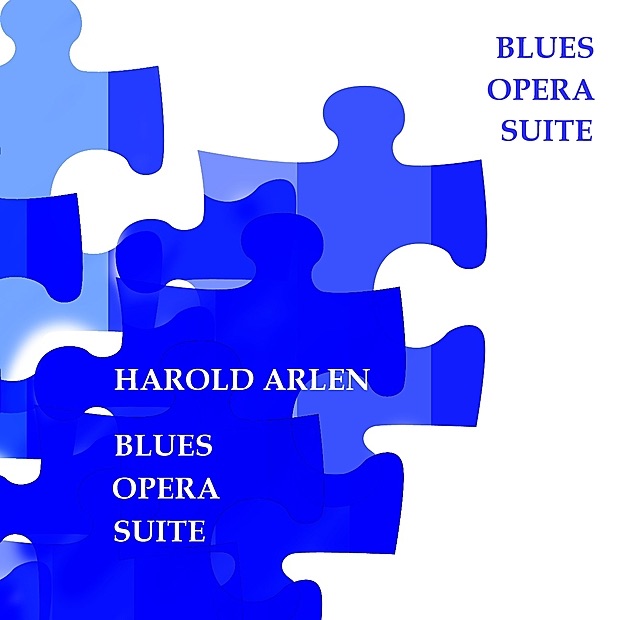 Обложка альбома «Blues Opera Suite» — Harold Arlen