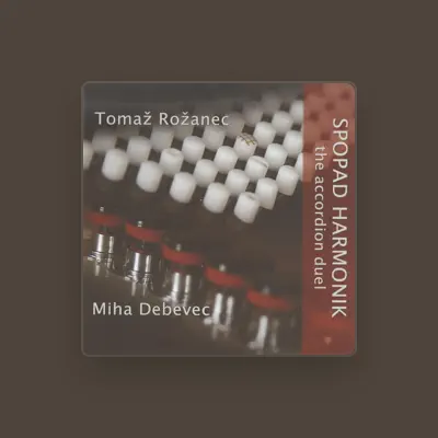 Listen to Tomaz Rozanec, watch music videos, read bio, see tour dates & more!