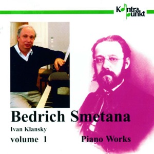 Smetana: Complete Piano Works, Vol. 1