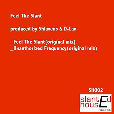 Feel the Slant - EP