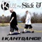 I Kant Dance - K-lee & Slick J lyrics