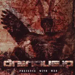 Presence With War - Grenouer
