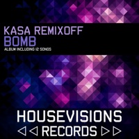 Bomb - Kasa Remixoff
