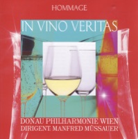 In Vino Veritas - Donau Philharmonie Wien & Manfred Mussauer