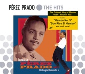 Perez Prado y Su Orquesta - Cherry Pink And Apple Blossom White