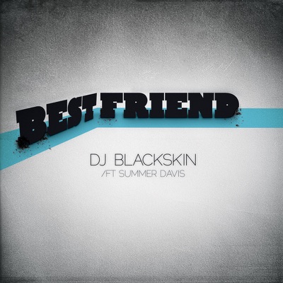 Best Friend (feat. Summer Davis) - Single