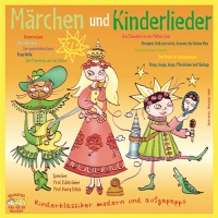Märchen und Kinderlieder - Gebrüder Grimm & Hans Christian Andersen